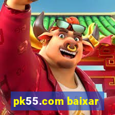 pk55.com baixar